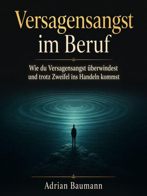 cover image of Versagensangst im Beruf